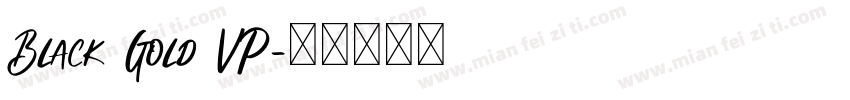 Black Gold VP字体转换